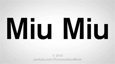 miu how to pronounce.